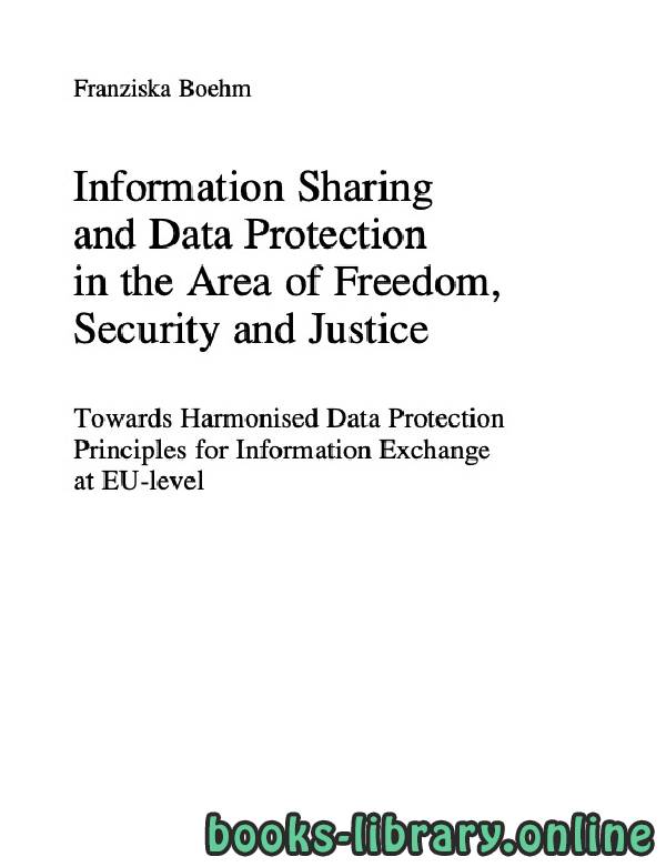 Information Sharing and Data Protection in the Area of Freedom
